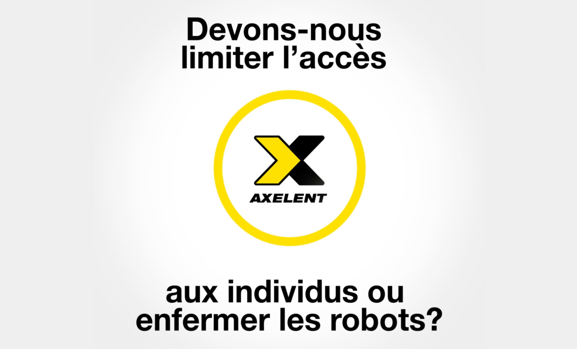 Doit-on enfermer les robots ?